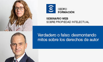 CEDRO Formación: «Verdadero o falso: desmontando mitos sobre los derechos de autor»